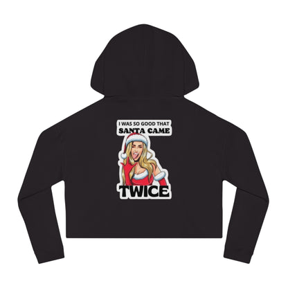 Santa Came Twice Women's Cropped Hoodie