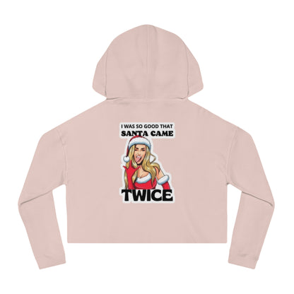 Santa Came Twice Women's Cropped Hoodie