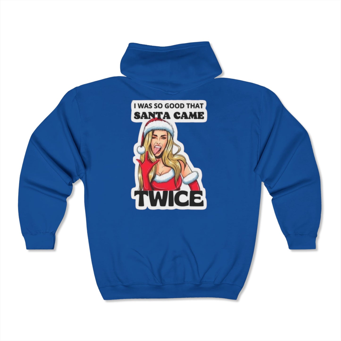 So Good Santa Came Twice women's hoodie