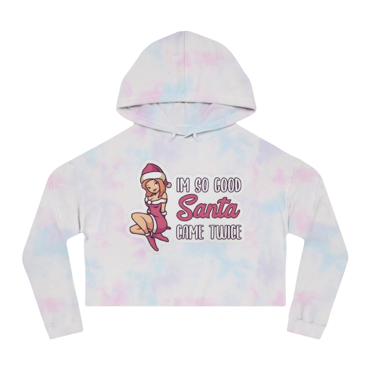 Cute So Good Santa Came Twice hoodie