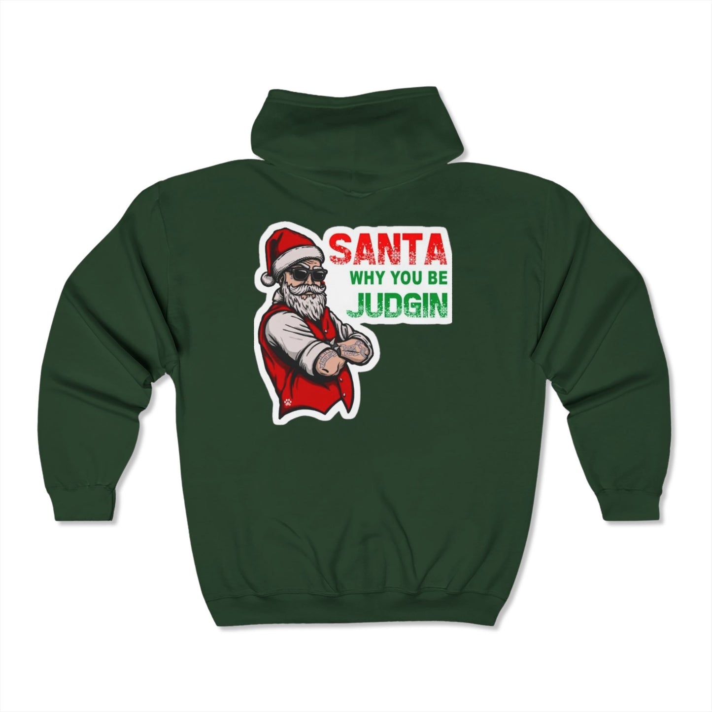 Judgy Santa Full Zip Hooded Sweatshirt