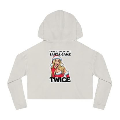 Santa Came Twice Women's Cropped Hoodie