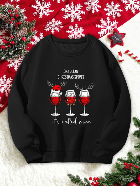 Full of Christmas Spirit, Its called wine, Womens Sweater