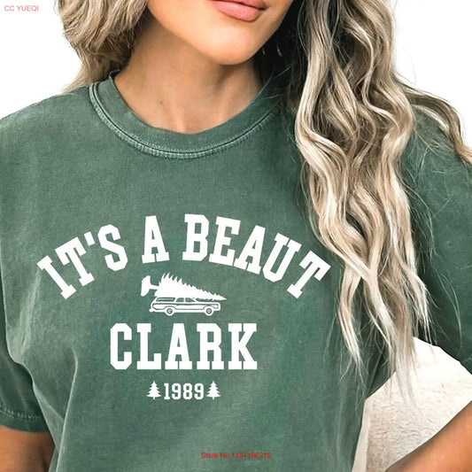 It's a Beaut Clark Short or Long Sleeve T Shirt